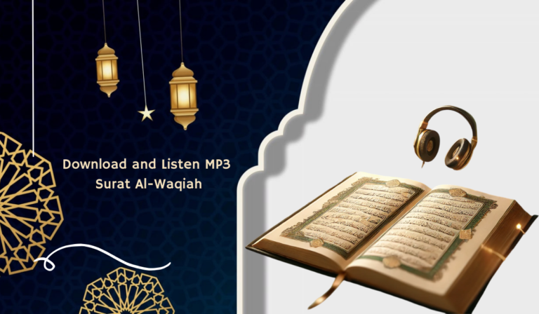Download MP3 Surat Al-Waqiah - Download Mp3 Surat Al Waqiah Merdu